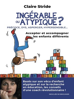 cover image of Ingérable ou atypique ?
